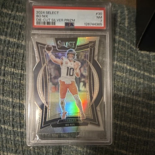 Panini 2024 Select Bo Nix #30 Silver Prizm Die-Cut Rookie PSA 7 Denver Broncos