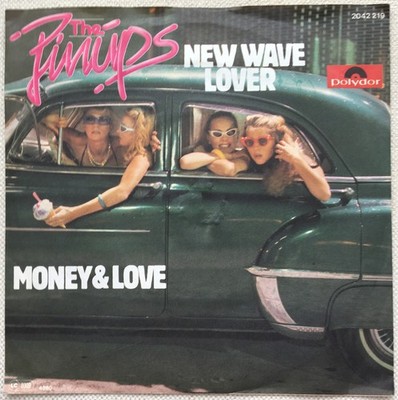Polydor Vinyl Single The Pinups New Wave Lover + Money & Love Electro Pop 198