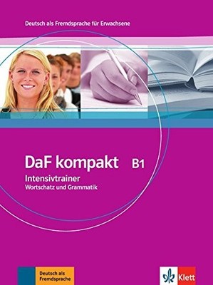 DAF KOMPAKT IN 3 BANDEN: INTENSIVTRAINER B1 - WORTSCHATZ By Praca Zbiorowa *NEW*