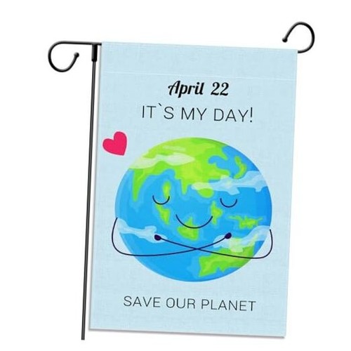 Earth Day Garden Flag April 22 Tt's My Day Decoration Save Our Planet School