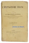 L'hypnotisme franc R. P. Marie-Thomas Coconnier 1898