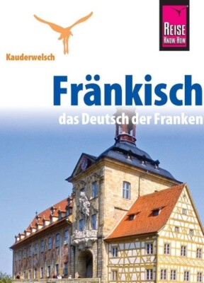Reise Know-How Sprachführer Fränkisch - das Deutsch der Franken | Buch | 9783831