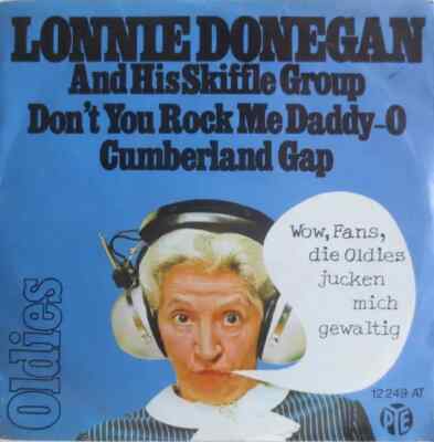 Lonnie Donegans Skiffle Group Dont You Rock Me Daddy-O / Cumberland Gap