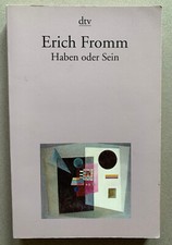 Erich Fromm Haben oder Sein dtv Taschenbuch 2...