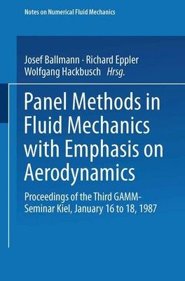 Josel Ballman (u. a.) | Panel Methods in Fluid Mechanics with Emphasis on...