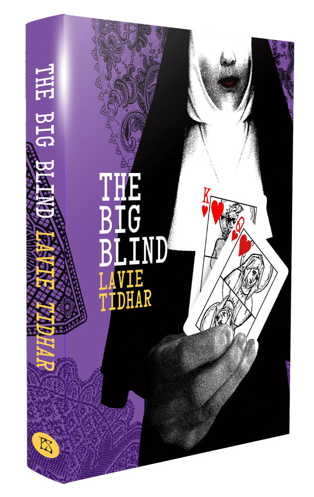 The Big Blind - Lavie Tidhar- SIGNED Numbered Limited Edition (ID85)