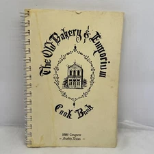 The Old Bakery & Emporium Cook Book Austin, Texas Est 1876 First Printing 1986