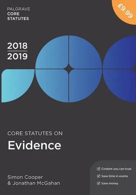 Core Statutes on Evidence 2018-19 | Jonathan McGahan (u. a.) | Englisch | Buch
