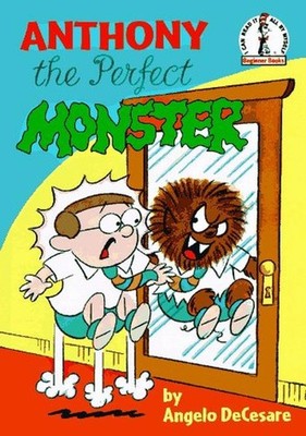 Anthony, the Perfect Monster (Step into Reading. Step 2 Book) - hardcover De...