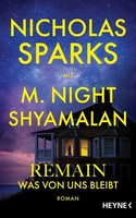 Nicholas Sparks Remain - Was Von Uns Bleibt