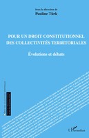 Pauline TüRk | Pour Un Droit Constitutionnel Des CollectivitéS Territoriales