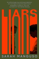 Liars Sarah Manguso Taschenbuch 272 S. Englisch 2025 Pan Macmillan