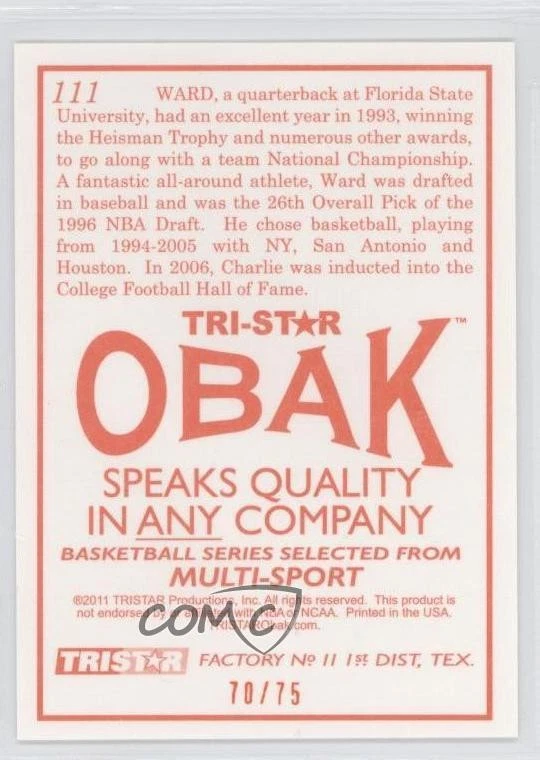 2011 TRI-STAR Obak Orange 75 /75 Charlie Ward #111 - Image 2 of 2