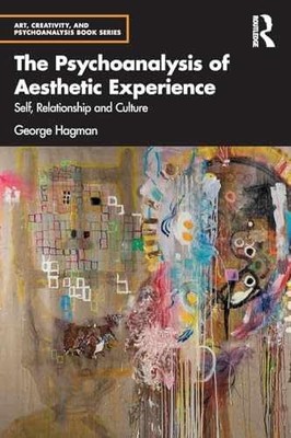 The Psychoanalysis of Aesthetic - Paperback, by Hagman George - Acceptable