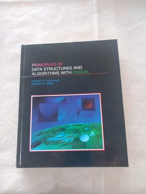 Principles of Data structures and algorithms with Pascal