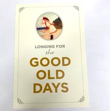 Longing For The Good Old Days James Candy Atlantic City New Jersey Post Card