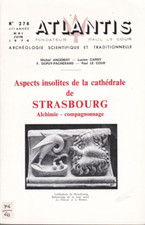 Revue ATLANTIS n°278 - Aspects insolites de la cathédrale de Strasbourg