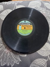 COLUMBIA Record 78 Rpm 1683 Paul Whiteman MAKIN WHOOPEE / IM BRINGIN A RED ROSE