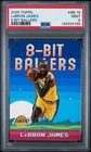 LEBRON JAMES 2025 TOPPS 8-BIT BALLERS BASKETBALL CARD #8B-19 PSA 9 MINT