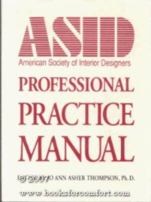 Asid Professional Practice Manual - Hardcover - VERY GOOD 9780823003716 ...