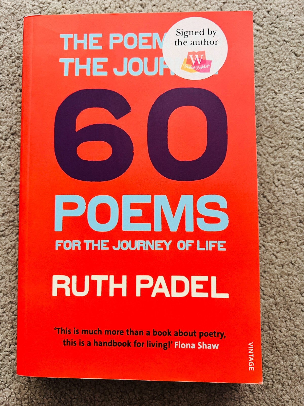 THE POEM AND THE JOURNEY by RUTH PADEL - signed by the author (SB3153)