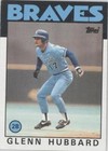 1986 Topps - Glenn Hubbard #539
