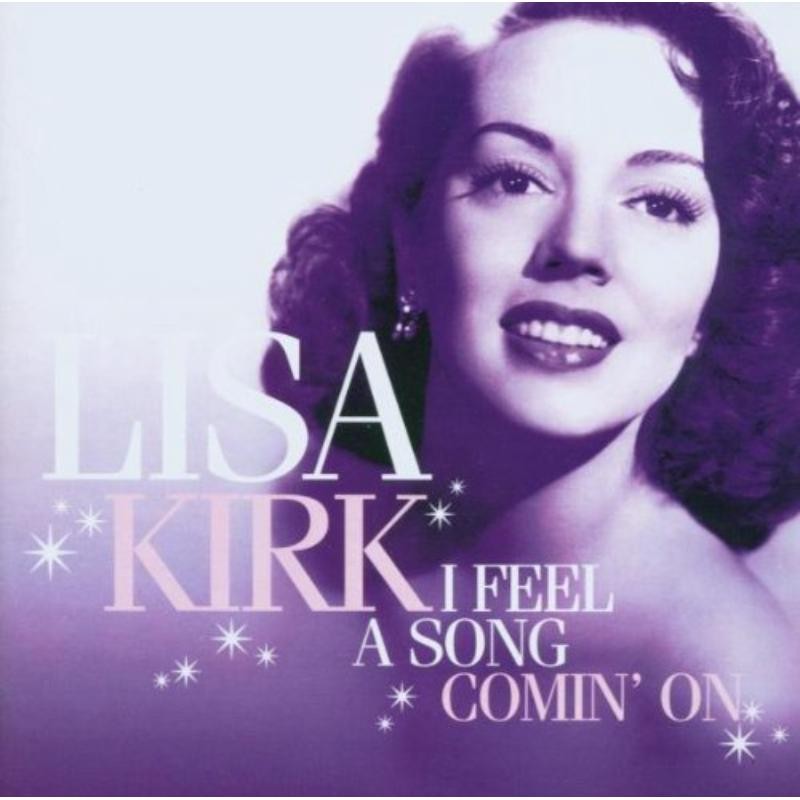 Lisa Kirk I Feel A Song Comin' On CD NEW