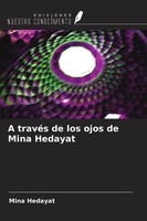 Mina Hedayat | A TravéS De Los Ojos De Mina Hedayat | Taschenbuch | Spanisch