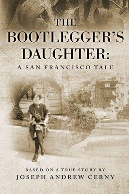 Joseph Andrew Cerny | The Bootlegger's Daughter | Taschenbuch | Englisch (2025)