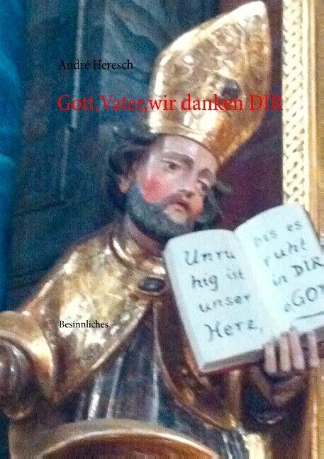 Thumbnail - André Heresch / Gott, Vater, Wir Danken Dir