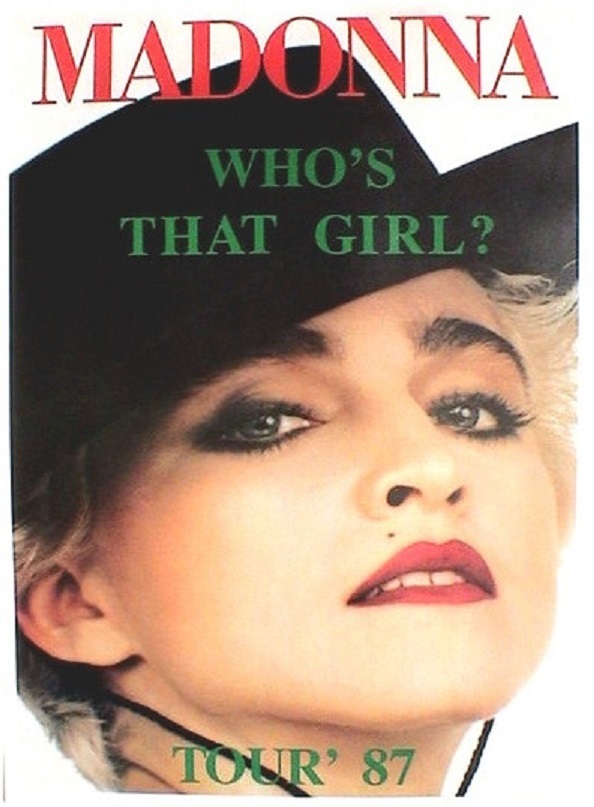 マドンナ WHO'S THAT GIRL WORLD TOUR ポスター Madonna - Who's That Girl World Tour 1987 Original Vintage Poster