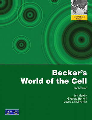 Becker's World of the Cell: International Edition by Gregory Paul Bertoni, Jeff