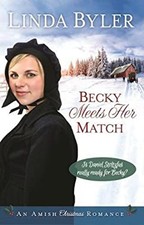 Becky Meets Her Match : An Amish Christmas Romance Hardcover Lind