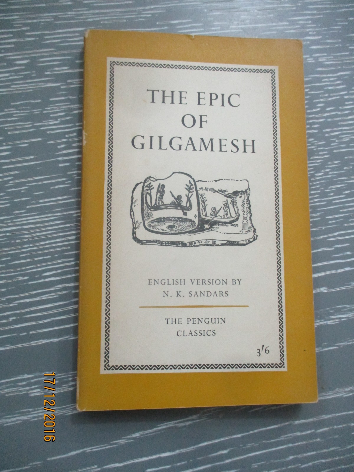 Epic of Gilgamesh, paperback, 127p, 1st English edit., published  in  UK, 1960.