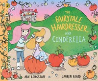 The Fairytale Hairdresser And Cinderella | Abie Longstaff | Taschenbuch | 2023