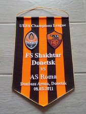 RARE SHAKHTAR ROME 2010-11 CHAMPIONS LEAGUE FOOTBALL PENNANT PENNANT PENNANT