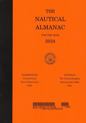 Nautical Almanac 2024 (Nautical Almanac For the Year)