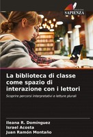 La Biblioteca Di Classe Come Spazio Di Interazione Con I Lettori Taschenbuch