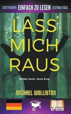 Lass Mich Raus by Michael Wolliston Paperback Book