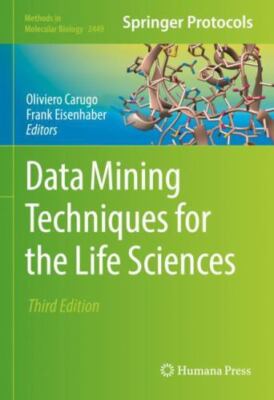 Data Mining Techniques for the Life Sciences, Hardcover by Carugo, Oliviero (...