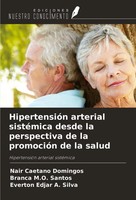 Nair Caetano Domingos (U. A.) | HipertensióN Arterial SistéMica Desde La...