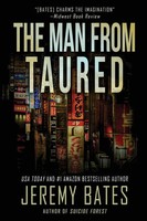 The Man From Taured | Jeremy Bates | Taschenbuch | World's Scariest Legends