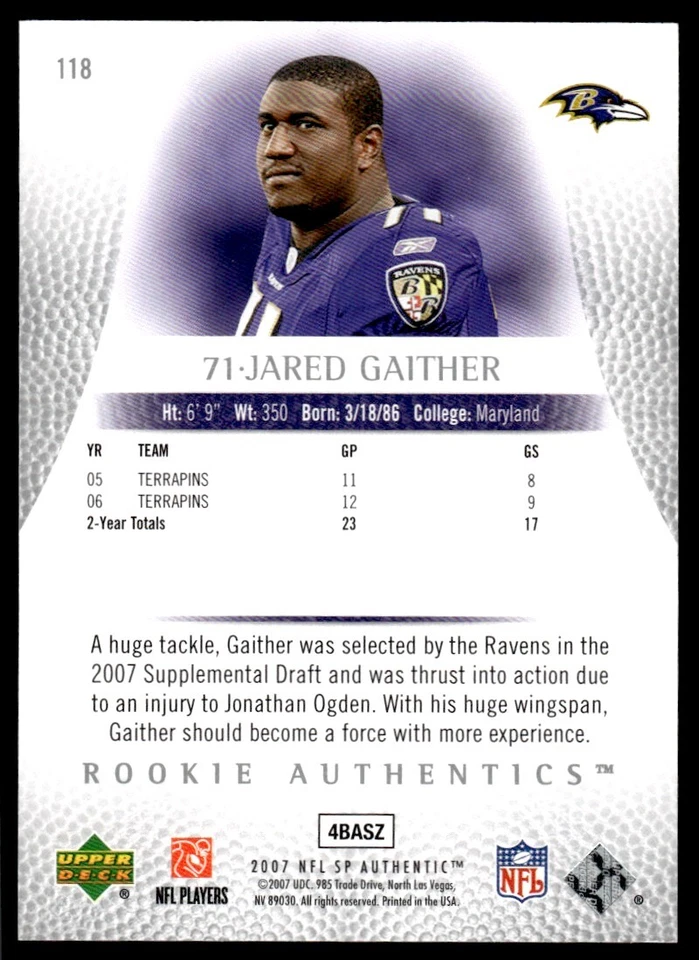 2007 SP Authentic Jared Gaither Rookie 0296/1399 Baltimore Ravens #118 R60 - Image 2 of 2