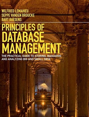 Principles of Database Management: Th..., Baesens, Bart