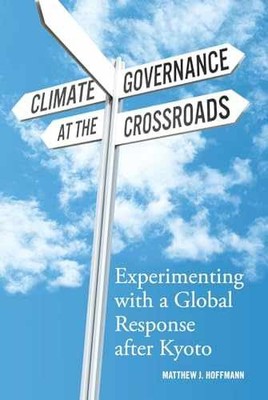 Climate Governance at the - Paperback, by Hoffmann Matthew J - Acceptable