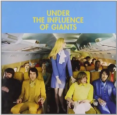 Under the Influence of Giants - Under the Influence of Giants