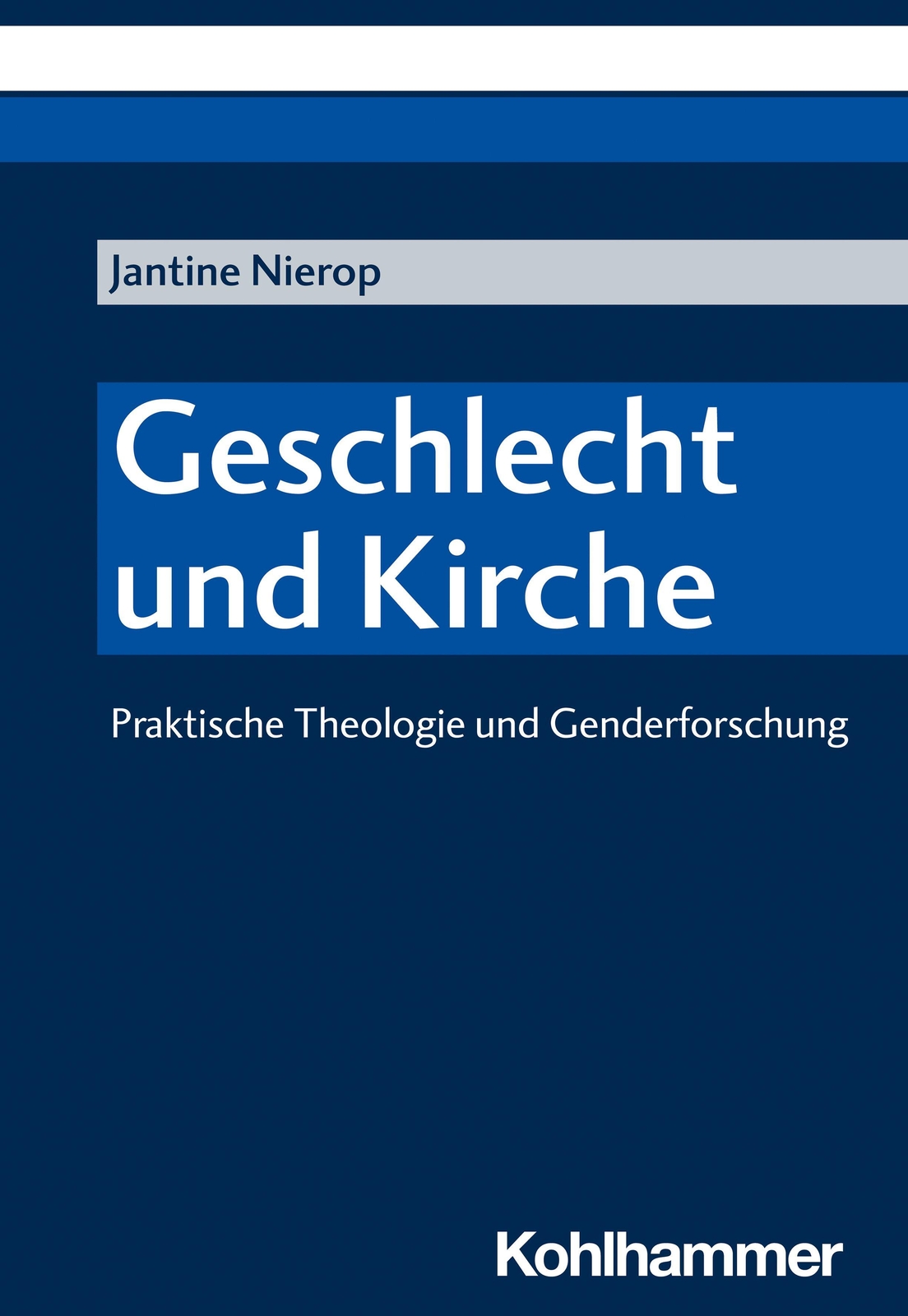 Thumbnail - Geschlecht Und Kirche Praktische Theologie Und Genderforschung Jantine