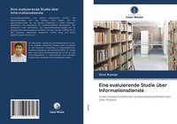 Eine Evaluierende Studie üBer Informationsdienste | Buch | 9786203058185