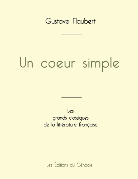Un Coeur Simple De Gustave Flaubert (éDition Grand Format) Gustave Flaubert Buch-image