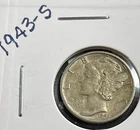 1943-S 10C Mercury Dime  *90% Silver*  #1852